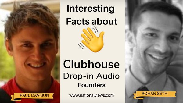 Clubhouse Founders Paul Davison and Rohan Seth