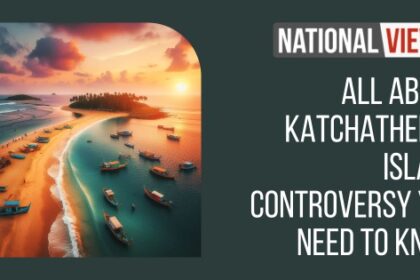 All about Katchatheevu Island Controversy You Need to Know