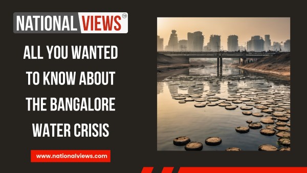 bangalore-water-crisis-causes-facts